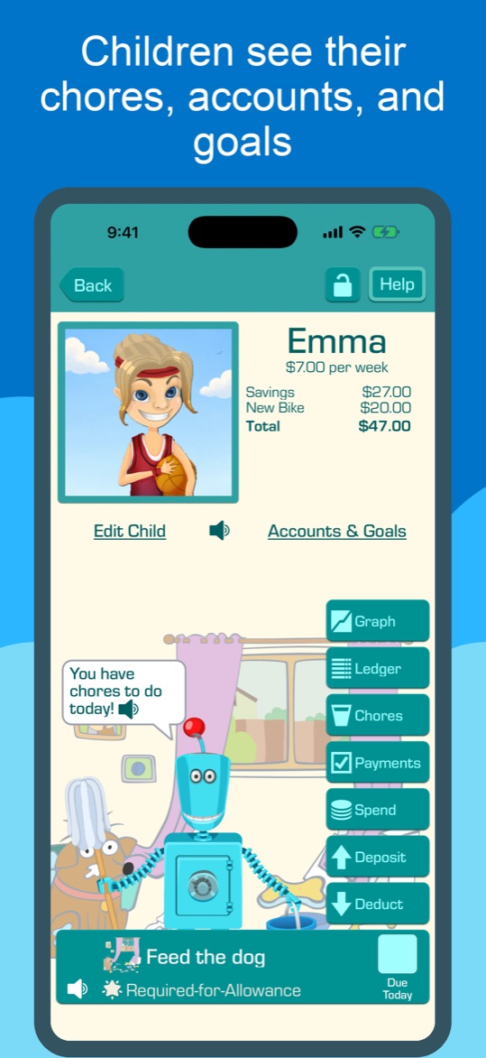 Children see their chores, accounts, and goals